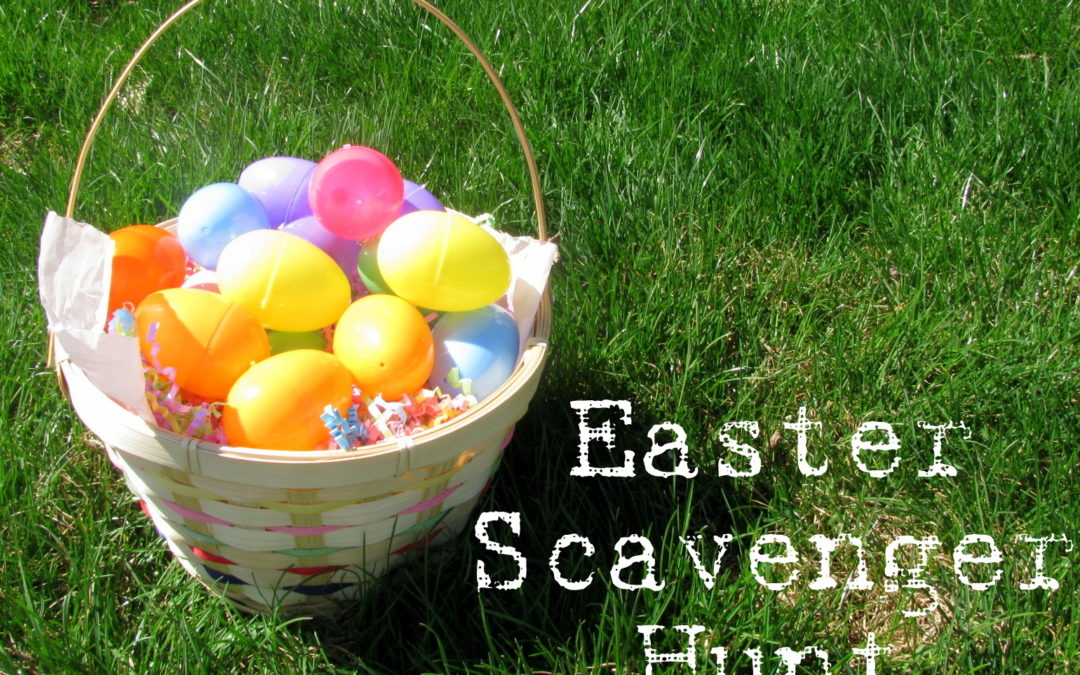 Easter Scavenger Hunt