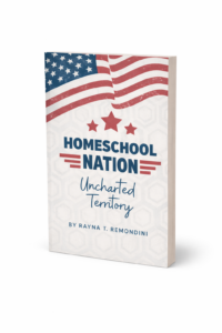 Homeschool Nation: Uncharted Territory (Digital Edition)